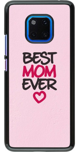 Coque Huawei Mate 20 Pro - Best Mom Ever 2