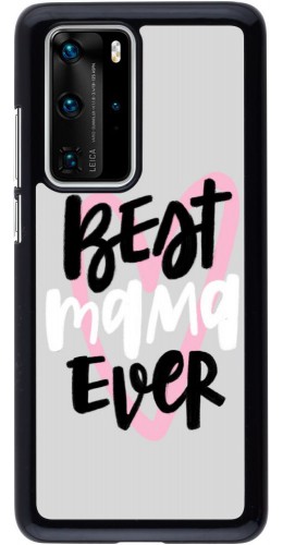 Coque Huawei P40 Pro - Best Mom Ever 1