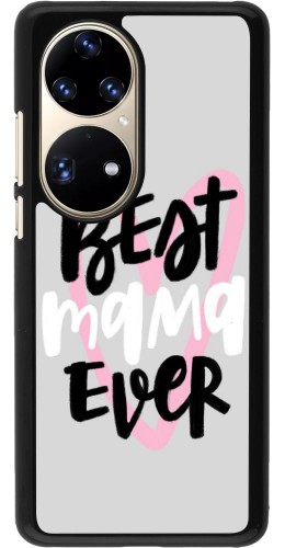 Coque Huawei P50 Pro - Best Mom Ever 1