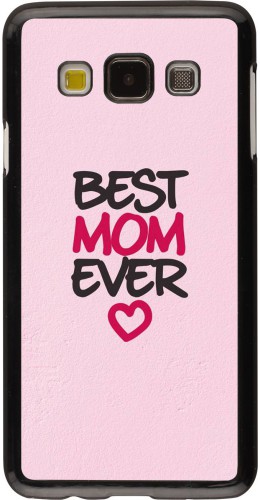 Coque Samsung Galaxy A3 (2015) - Best Mom Ever 2