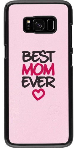 Coque Samsung Galaxy S8 - Best Mom Ever 2