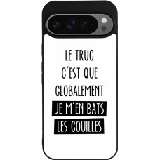 Coque Google Pixel 9 Pro XL - Silicone rigide noir Le truc globalement bats les couilles