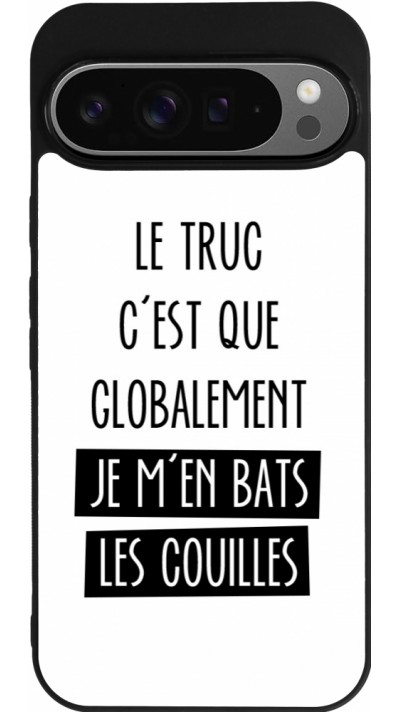 Coque Google Pixel 9 Pro XL - Silicone rigide noir Le truc globalement bats les couilles
