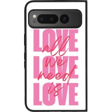 Google Pixel Fold Case Hülle - Silikon schwarz Saint Valentines Day 26 Love all we need is