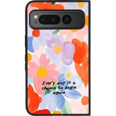 Google Pixel Fold Case Hülle - Silikon schwarz Every day is a chance Spring 2026