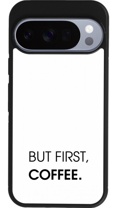 Coque Google Pixel 10 / Pixel 10 Pro - Silicone rigide noir But first Coffee