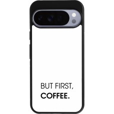 Google Pixel 10 Pro XL Case Hülle - Silikon schwarz But first Coffee