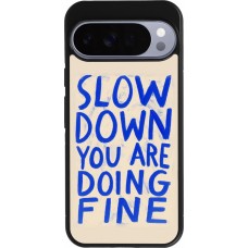 Coque Google Pixel 10 Pro XL - Silicone rigide noir Slow down 2026