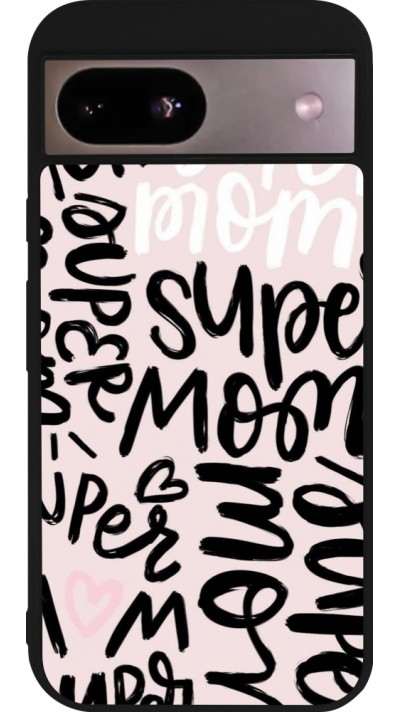 Google Pixel 8a Case Hülle - Silikon schwarz Mom 2024 Super mom
