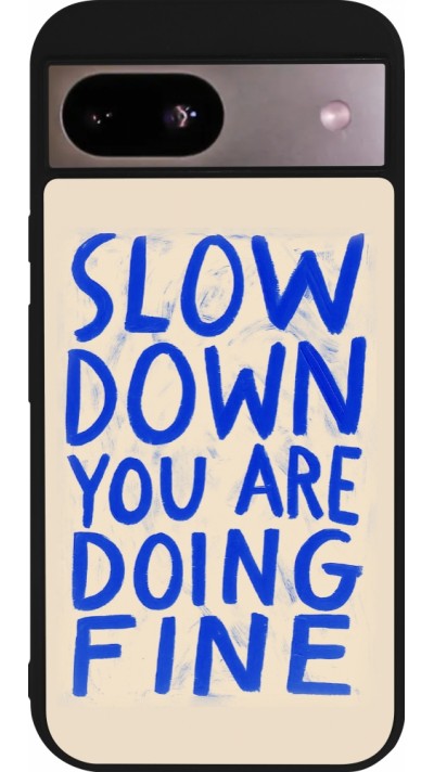 Coque Google Pixel 8a - Silicone rigide noir Slow down 2026