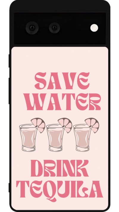 Google Pixel 6 Case Hülle - Silikon schwarz Cocktail Save Water Drink Tequila