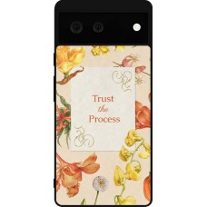Google Pixel 6 Case Hülle - Silikon schwarz Trust the process Spring 2026