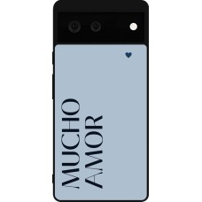Google Pixel 6 Case Hülle - Silikon schwarz Valentine 2024 mucho amor azul