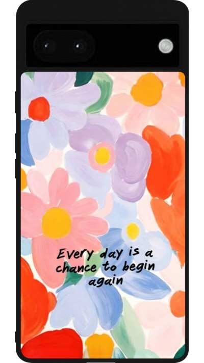 Google Pixel 6a Case Hülle - Silikon schwarz Every day is a chance Spring 2026
