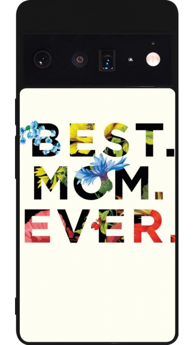 Coque Google Pixel 6 Pro - Silicone rigide noir Mom 2023 best Mom ever flowers