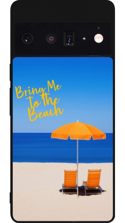 Coque Google Pixel 6 Pro - Silicone rigide noir Summer 2025 Bring me to the beach