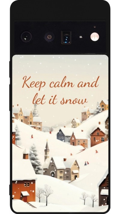 Coque Google Pixel 6 Pro - Silicone rigide noir Winter 25 Winter Keep calm and let it snow