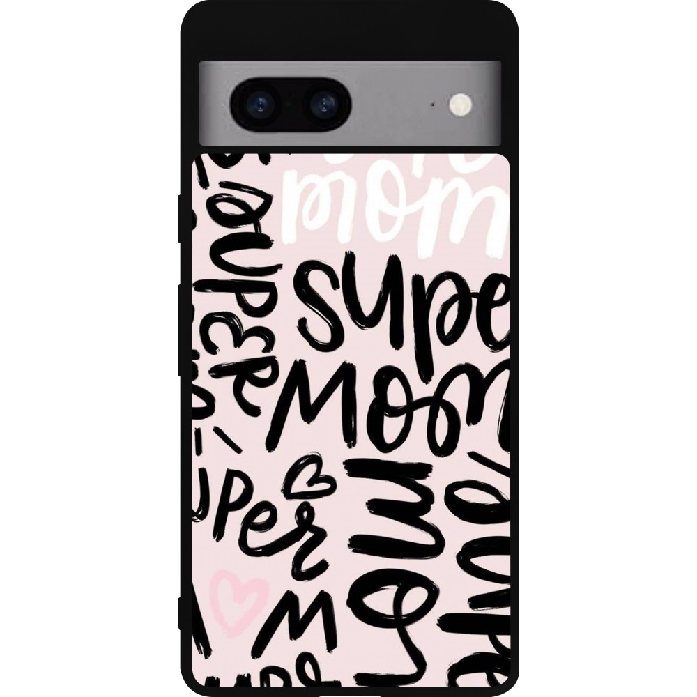 Google Pixel 7a Case Hülle - Silikon schwarz Mom 2024 Super mom