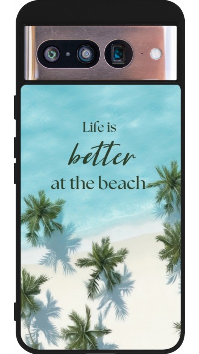 Coque Google Pixel 8 - Silicone rigide noir Summer 2025 Life is better at the beach