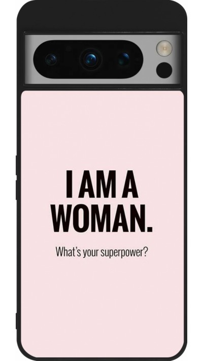 Google Pixel 8 Pro Case Hülle - Silikon schwarz I am a woman