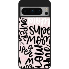 Google Pixel 8 Pro Case Hülle - Silikon schwarz Mom 2024 Super mom