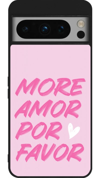 Coque Google Pixel 8 Pro - Silicone rigide noir More amor porfavor