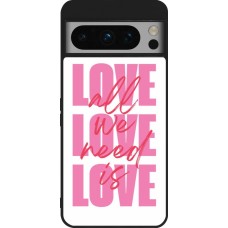 Google Pixel 8 Pro Case Hülle - Silikon schwarz Saint Valentines Day 26 Love all we need is