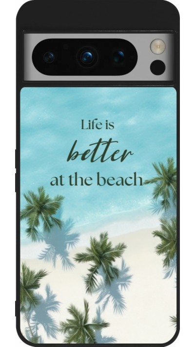 Coque Google Pixel 8 Pro - Silicone rigide noir Summer 2025 Life is better at the beach
