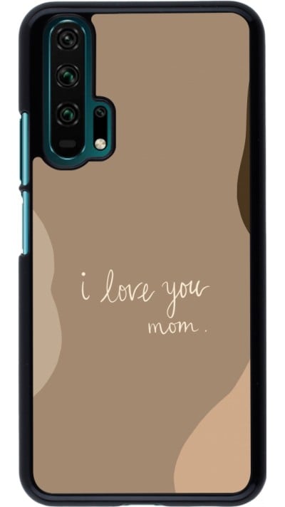 Honor 20 Pro Case Hülle - Mom 2024 I love you Mom