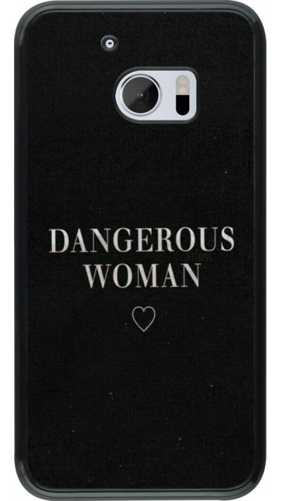 Coque HTC 10 - Dangerous woman
