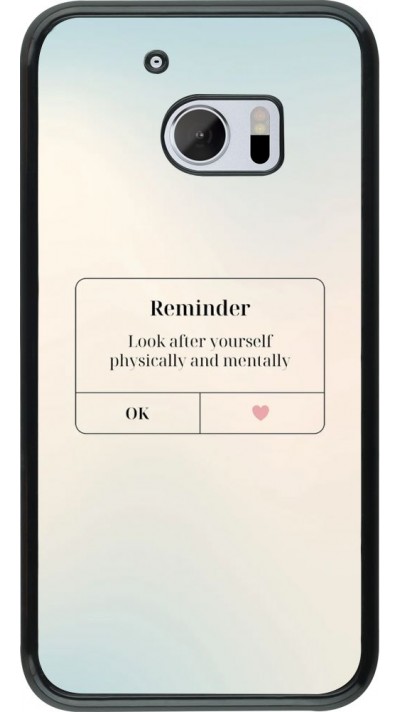Coque HTC 10 - Reminder Look after yourself