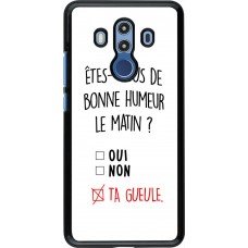Hülle Huawei Mate 10 Pro - Bonne humeur matin