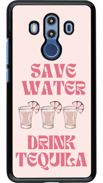 Coque Huawei Mate 10 Pro - Cocktail Save Water Drink Tequila