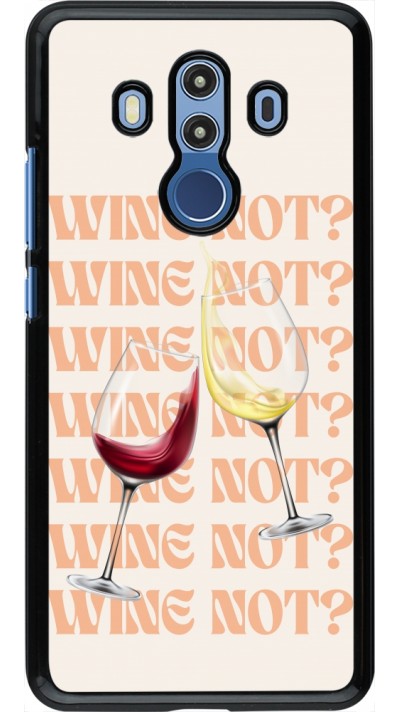Huawei Mate 10 Pro Case Hülle - Wine not