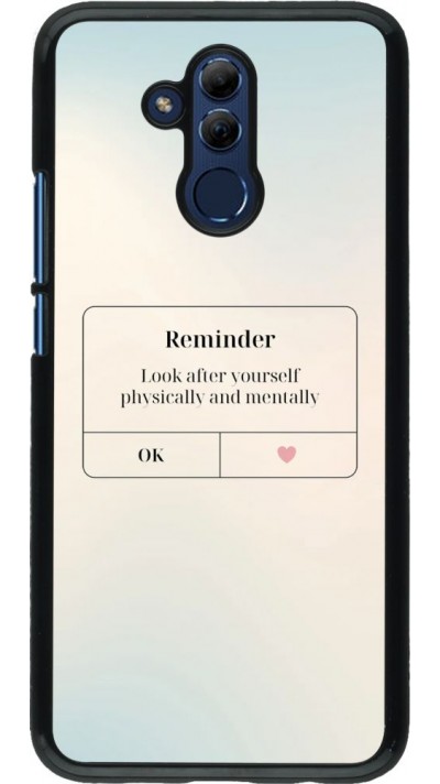 Coque Huawei Mate 20 Lite - Reminder Look after yourself