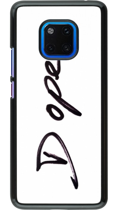 Huawei Mate 20 Pro Case Hülle - Dope