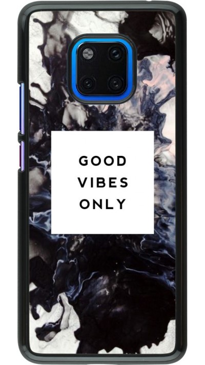 Coque Huawei Mate 20 Pro - Marble Good Vibes Only