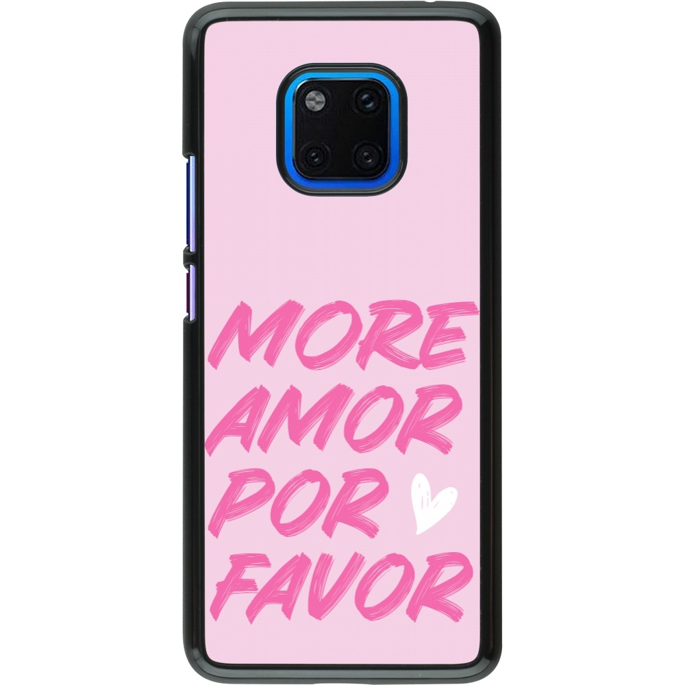 Huawei Mate 20 Pro Case Hülle - More amor porfavor