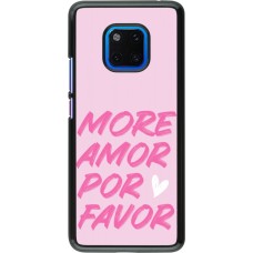 Huawei Mate 20 Pro Case Hülle - More amor porfavor