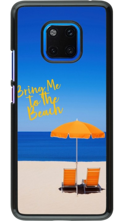 Coque Huawei Mate 20 Pro - Summer 2025 Bring me to the beach