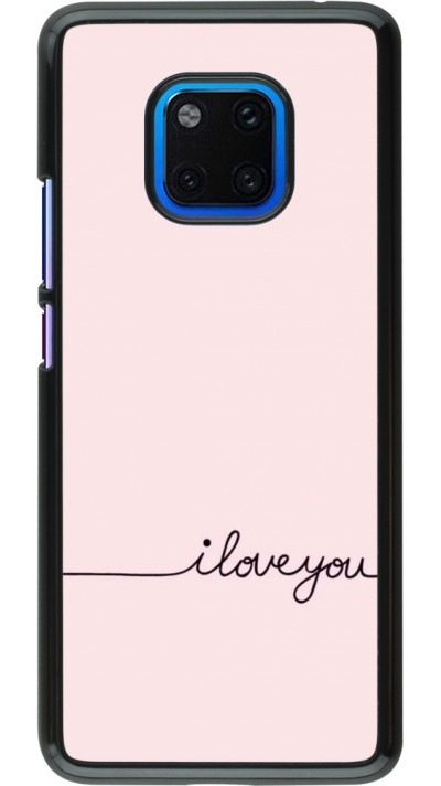 Coque Huawei Mate 20 Pro - Valentine 2023 i love you writing