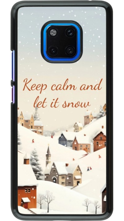 Coque Huawei Mate 20 Pro - Winter 25 Winter Keep calm and let it snow