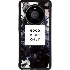 Huawei Mate 40 Pro Case Hülle - Silikon schwarz Marble Good Vibes Only