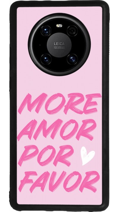 Huawei Mate 40 Pro Case Hülle - Silikon schwarz More amor porfavor