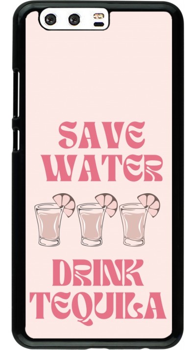 Coque Huawei P10 Plus - Cocktail Save Water Drink Tequila