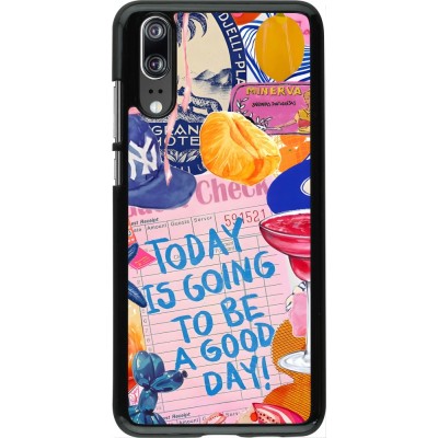 Huawei P20 Case Hülle - Preppy Today is Going to be a good day