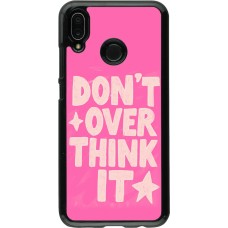 Huawei P20 Lite Case Hülle - Dont over think it 2026