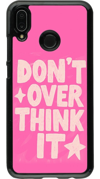 Huawei P20 Lite Case Hülle - Dont over think it 2026