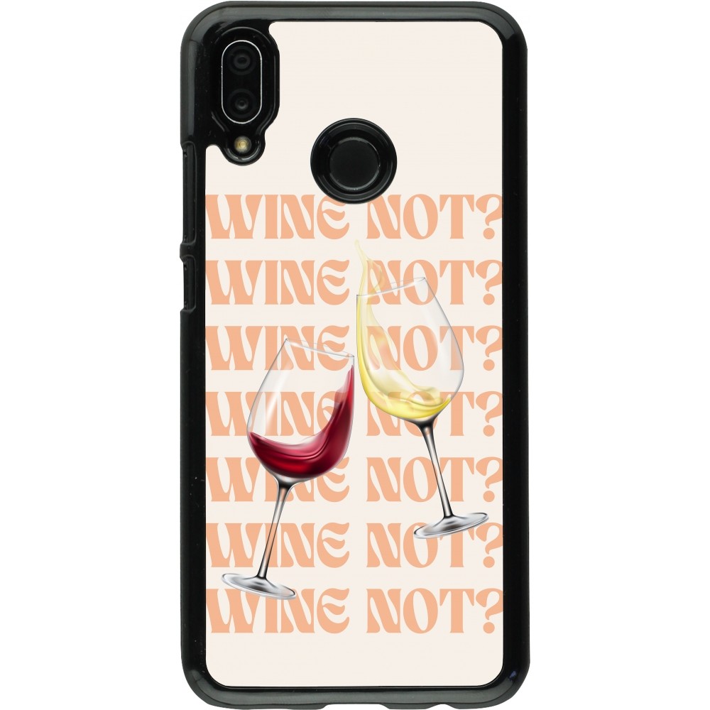 Coque Huawei P20 Lite - Wine not