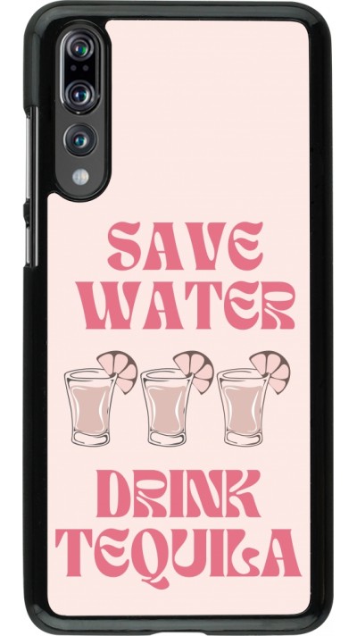 Coque Huawei P20 Pro - Cocktail Save Water Drink Tequila